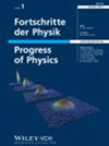 FORTSCHRITTE DER PHYSIK-PROGRESS OF PHYSICS封面